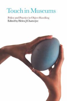 Paperback Touch in Museums: Policy and Practice in Object Handling Book