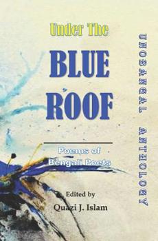 Paperback Under the Blue Roof Vol. III: Unobangal Anthology Book