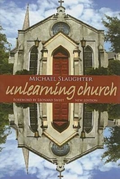 Paperback Unlearning Church: New Edition Book
