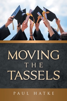 Paperback Moving The Tassels Book