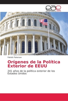 Paperback Orígenes de la Política Exterior de EEUU [Spanish] Book