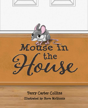 Hardcover Mouse in the House Book