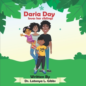 Paperback Daria Day loves her siblings Book