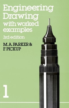 Paperback Engineering Drawing with Worked Examples 1 - Third Edition Book