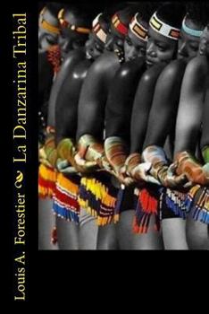 Paperback La Danzarina Tribal [Spanish] Book