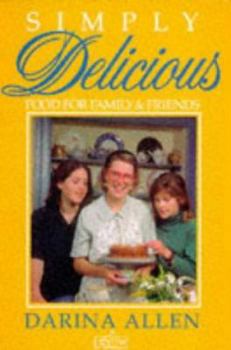 Paperback Simply Delicious Family Food Book
