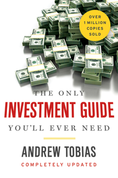 Paperback The Only Investment Guide You'll Ever Need Book
