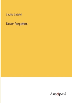 Paperback Never Forgotten Book