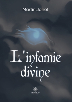 Paperback L'infamie divine [French] Book