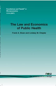 Paperback The Law and Economics of Public Health Book