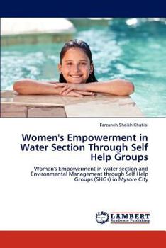 Paperback Women's Empowerment in Water Section Through Self Help Groups Book