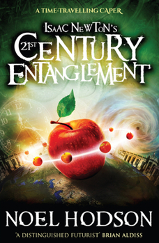 Paperback Isaac Newton's 21st Century Entanglement Book