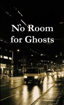 Paperback No Room for Ghosts Pocket Edition Book
