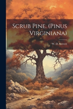 Paperback Scrub Pine. (Pinus Virginiana) Book