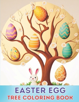 Paperback Easter Egg Tree Coloring Book: Easter egg tree gift for woman, men, family, teens, kids and friends Book