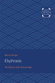 Paperback Ekphrasis: The Illusion of the Natural Sign Book