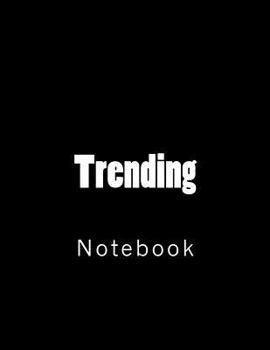 Paperback Trending: Notebook Book