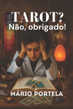 Paperback Tarot? Não, Obrigado! [Portuguese] Book