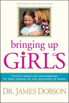 Hardcover Bringing Up Girls Book