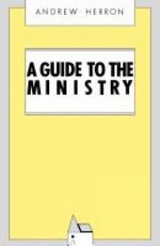 Paperback A Guide to the Ministry Book