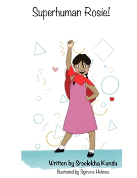 Paperback Superhuman Rosie! Book