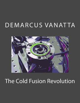 Paperback The Cold Fusion Revolution Book