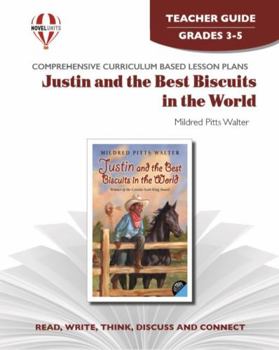 Paperback Justin and the Best Biscuits in the World - Teacher Guide by Novel Units Book