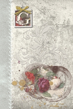 Paperback G: Vintage Roses Journal, personalized monogram initial G blank lined gift notebook - Decorated interior pages Book