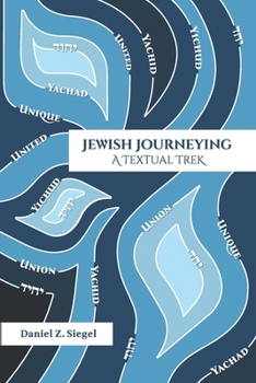 Paperback Jewish Journeying: A Textual Trek Book