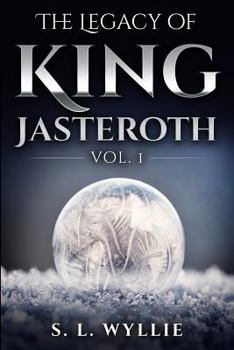 Paperback The Legacy of King Jasteroth Vol.1 Book