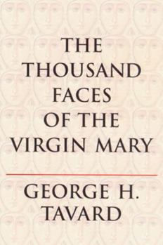 Paperback The Thousand Faces of the Virgin Mary Book