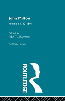 Paperback John Milton: The Critical Heritage Volume 2 1732-1801 Book