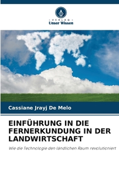 Paperback Einführung in Die Fernerkundung in Der Landwirtschaft [German] Book