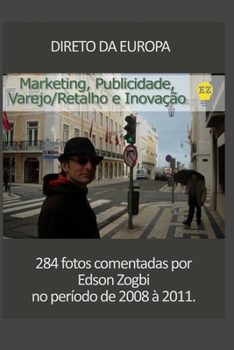 Paperback Direto da Europa: Marketing, Publicidade, Varejo/Retalho e Inova??o [Portuguese] Book