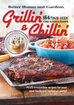 Better Homes and Gardens Grillin' & Chillin'