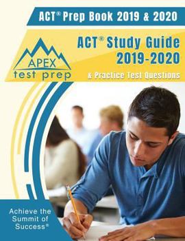 Paperback ACT Prep Book 2019 & 2020: ACT Study Guide 2019-2020 & Practice Test Questions Book