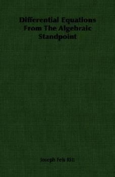 Paperback Differential Equations from the Algebraic Standpoint Book