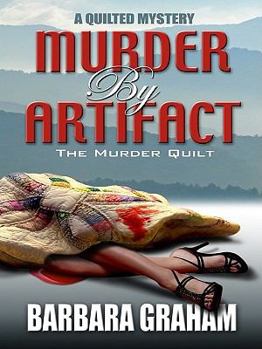 Murder by Artifact - Book #2 of the  and Tony Abernathy Mystery