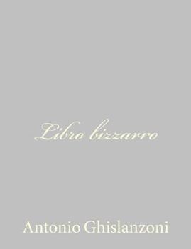 Paperback Libro bizzarro [Italian] Book