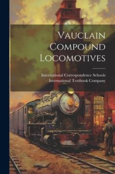 Paperback Vauclain Compound Locomotives Book