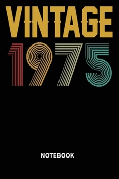 Vintage 1975 Notebook: Blank Lined Notebook – Journal for 44 years old Birthday Gift Idea