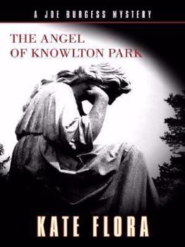 Hardcover The Angel of Knowlton Park: A Joe Burgess Mystery Book