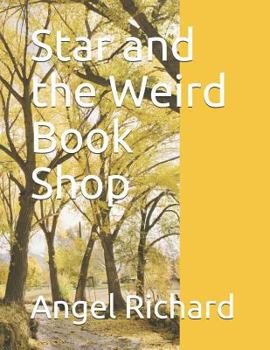 Paperback Star and the Weird Book Shop Book