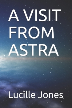 Paperback A Visit from Astra Book