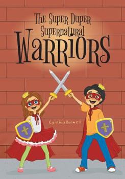 Paperback The Super Duper Supernatural Warriors Book