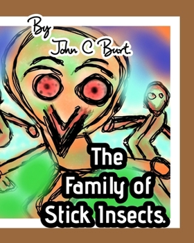 Paperback The Family of Stick Insects. Book