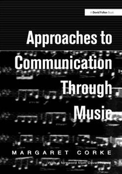 Paperback Approaches to Communication through Music Book