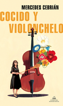 Paperback Cocido Y Violonchelo / Stew and Cello [Spanish] Book