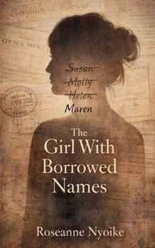 Paperback The Girl With Borrowed Names Book