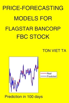 Paperback Price-Forecasting Models for Flagstar Bancorp FBC Stock Book
